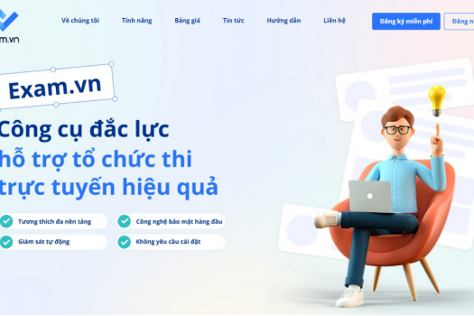 Trang web tạo trắc nghiệm online Exam.vn - công cụ hỗ trợ đắc lực cho kỳ thi trực tuyến